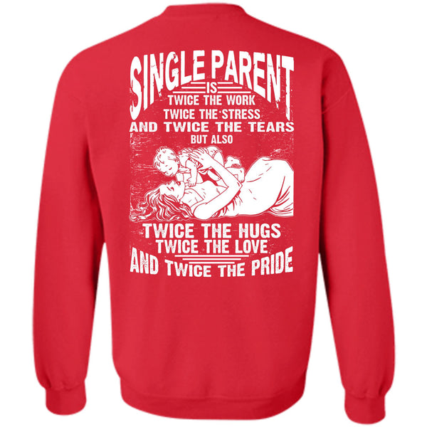 Twice The Hug T Shirt, I Love Dad Sweatshirt