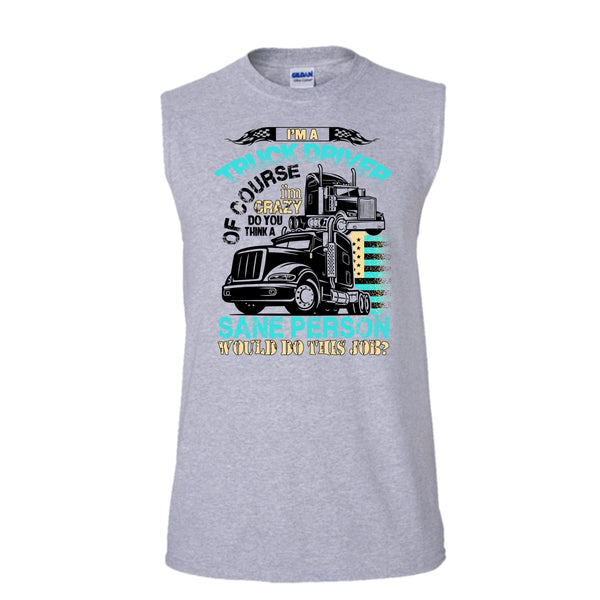 I'm A Truck Driver T Shirt, Coolest Truck Driver Tank Top (Men's Cotton Sleeveless)