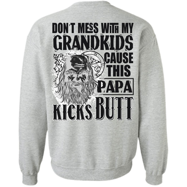 I Love Papa T Shirt, Don't Mess With My Grandkids Sweatshirt