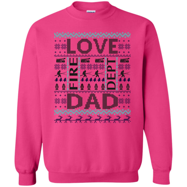 Merry Christmas Gift T Shirt, Love Fire Dept Dad Sweatshirt