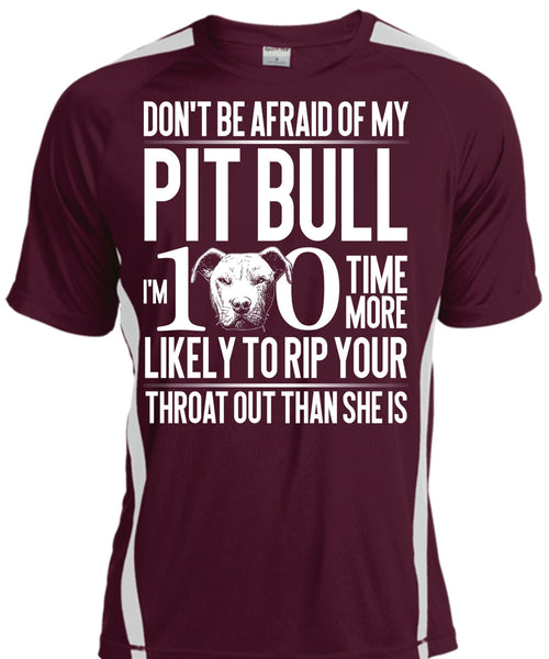 Don't Be Afraid Of My Pit Bull T Shirt, My Love T Shirt, Cool Shirt