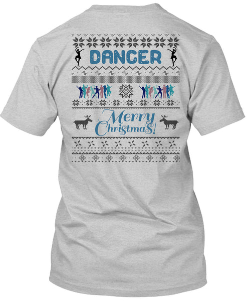 Dancer Merry Christmas T Shirt, Being A Dancer T Shirt