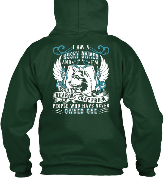 I Am A Husky Owner T Shirt, My Favorite T Shirt