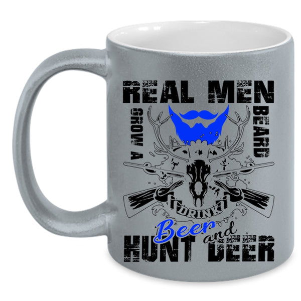 Hunt Deer Coffee Mug, Real Men Grow A Beard Drink Beer Accent Mug