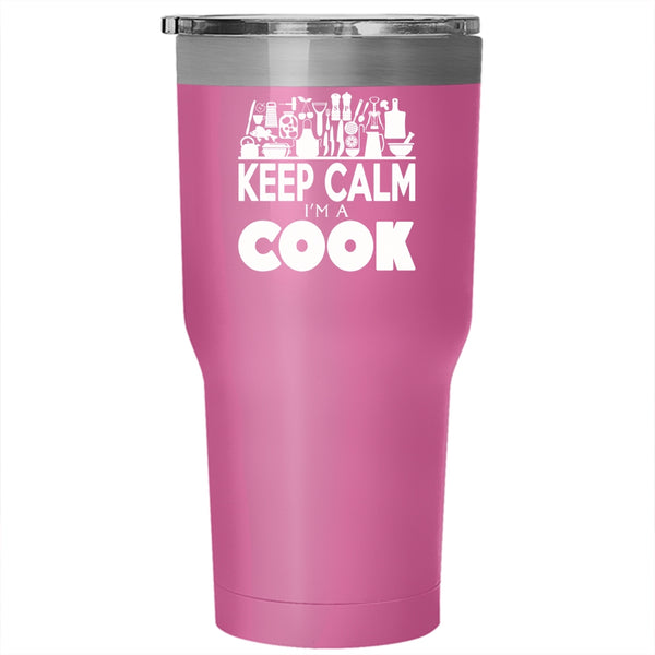 Keep Calm I'm A Cook Tumbler 30 oz Stainless Steel, Perfect Gift For Chef Travel Mug