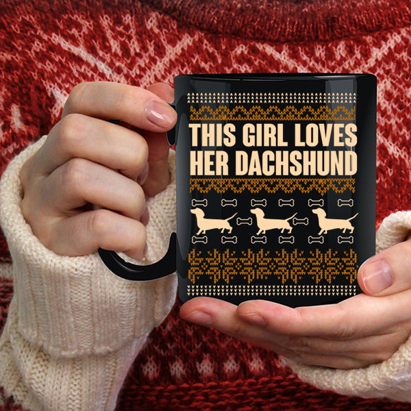 This Girl Loves Her Dachshund Coffee Mug, Cute Dogs Coffee Cup