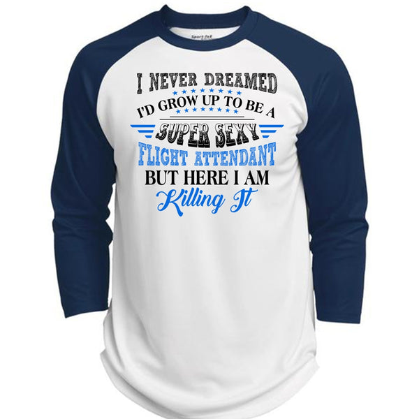 I'd Grow Up To Be A Flight Attendant T Shirt, I Am Killing It T Shirt, Career T Shirt  (Polyester Game Baseball Jersey)