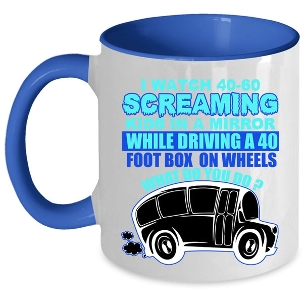 Gift For Bus Driver Coffee Mug, Funny School Bus Driver Accent Mug