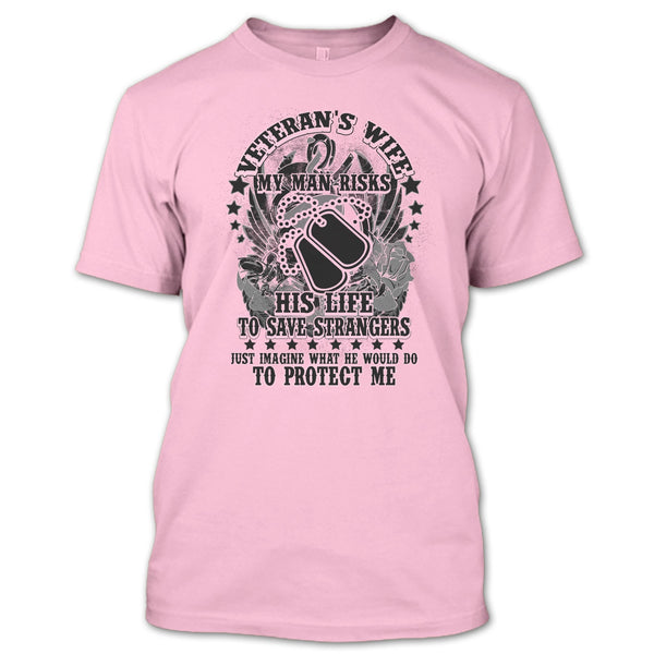 Veteran's Wife T Shirt, I Am A Veteran's Wife T Shirt