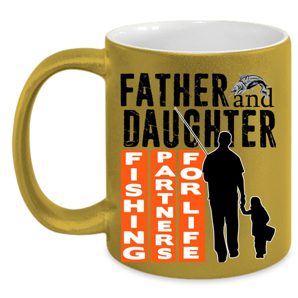 Fishing Partners For Life Coffee Mug, Father And Daughter Accent Mug