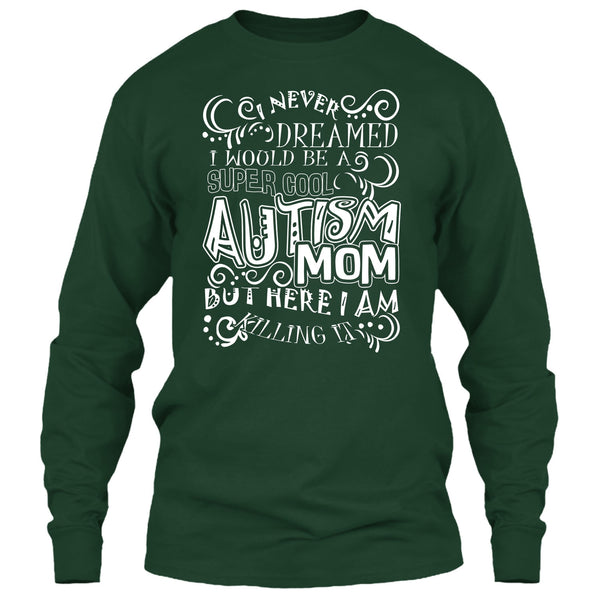 Cool Autism Mom T Shirt, I'm Autism Mom T Shirt