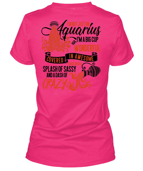 I'm Not Just An Aquarius T Shirt, I Love Aquarius T Shirt