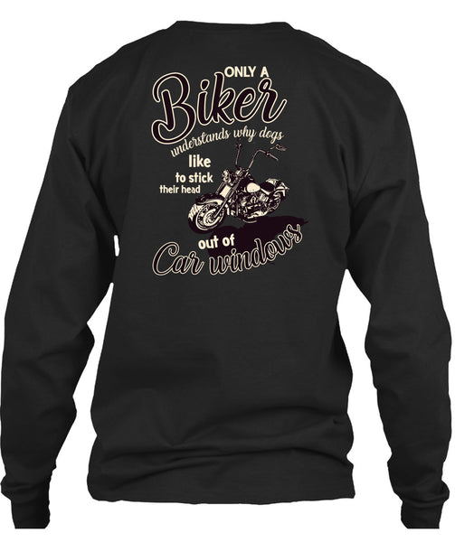 Only A Biker Understands T Shirt, Dogs Like To Stick T Shirt