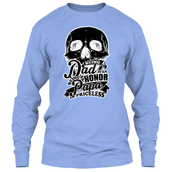 Being A Dad Is An Honor T Shirt, Father's Day Gift T Shirt