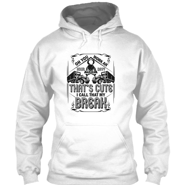 That's Cute T Shirt, Coolest Trucker Ever T Shirt