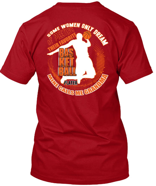 Favorite Basketball Player T Shirt, Calls Me Grandma T Shirt