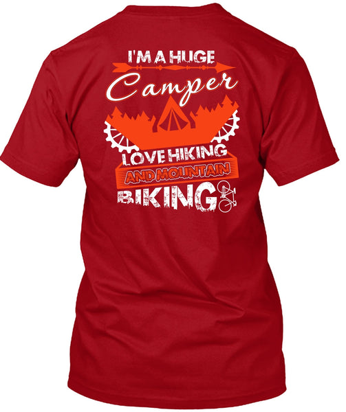 I'm A Huge Camper T Shirt, Mountain Biking T Shirt