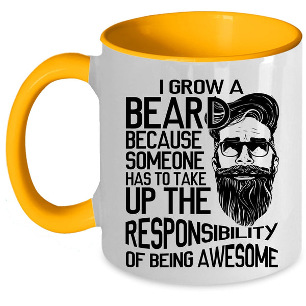 Best Gift For Bearded Men Coffee Mug, I Grow Beard Accent Mug