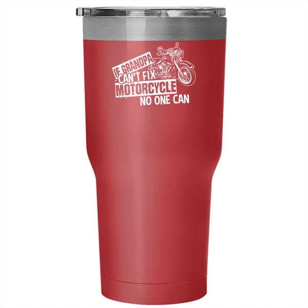 If Grandpa Can't Fix Motorcycle Tumbler 30 oz Stainless Steel, Cool Motorcycle Travel Mug