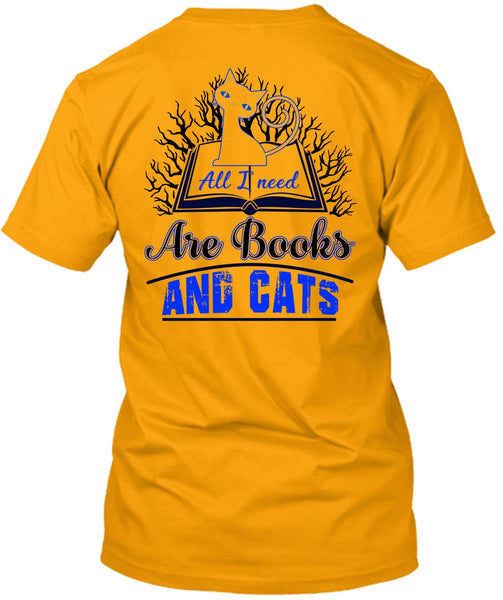 All I Need Are Books And Cats T Shirt, I Love Cat T Shirt