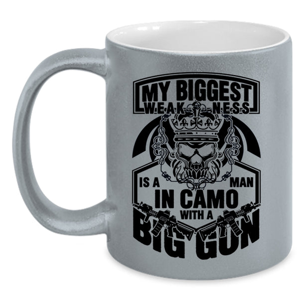 Big Gun Coffee Mug, My Biggest Weaknees Is A Man Accent Mug