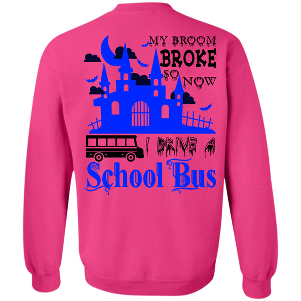 Wait For Halloween T Shirt, My Broom Broke So Now I Drive A School Bus Sweatshirt