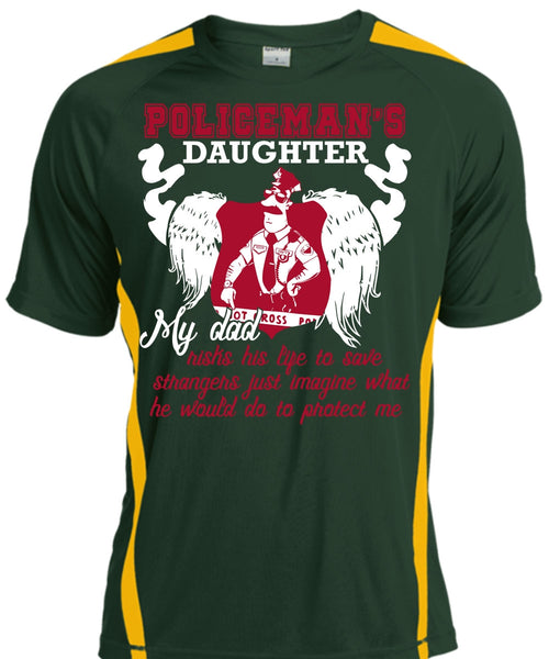 Policeman's Daughter T Shirt, My Dad Risks His Life T Shirt, Cool Shirt