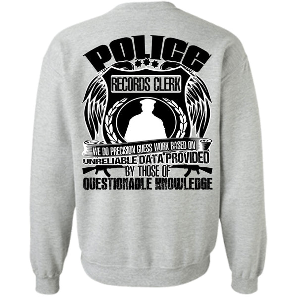 I Love Police T Shirt, Police Records Clerk Sweatshirt