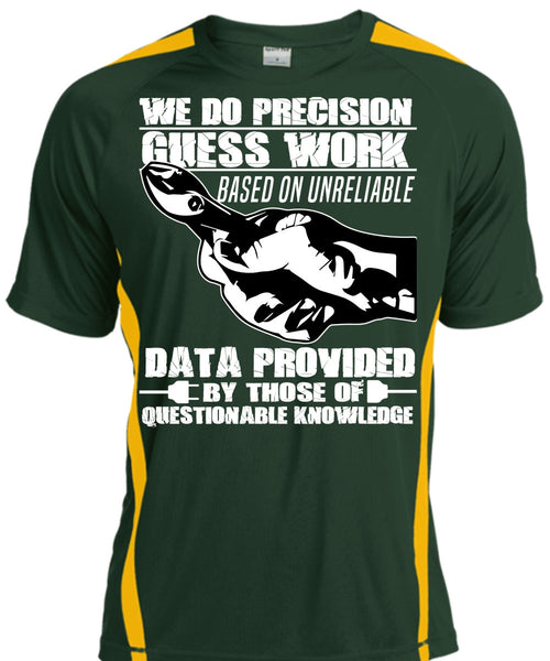 We Do Precision Guesswork T Shirt, Being An Electrician T Shirt, Cool Shirt