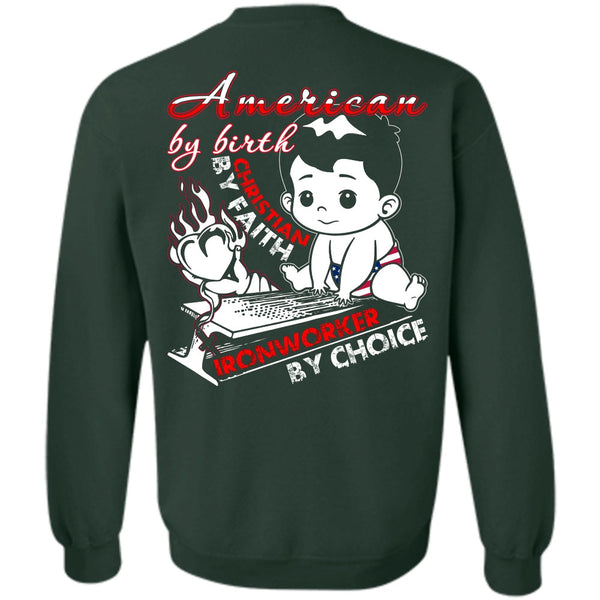 Ironworker By Choice T Shirt, I Love Ironworker Sweatshirt