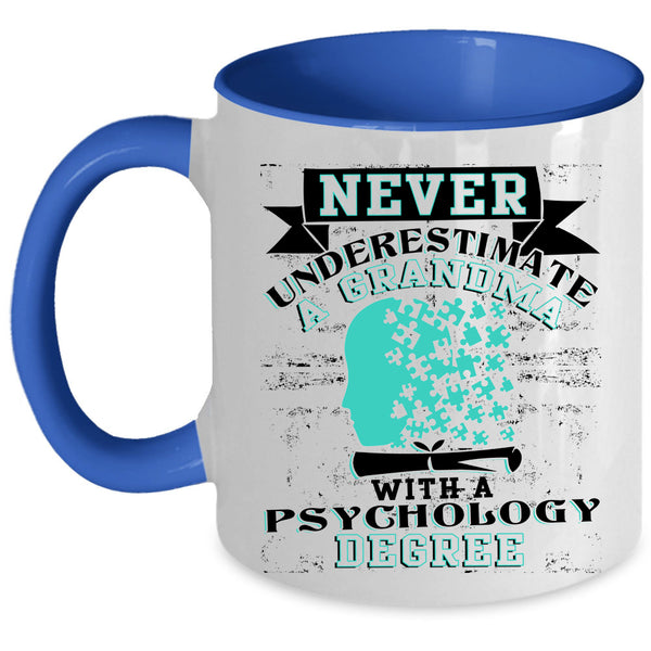 Funny Grandma Coffee Mug, Grandma With A Psychology Degree Accent Mug
