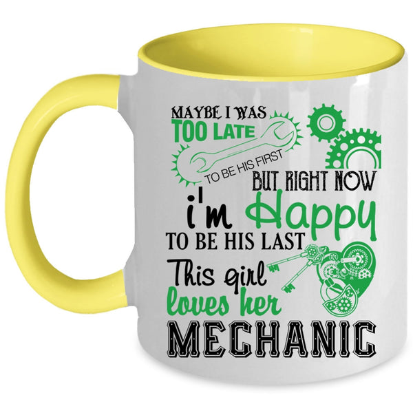 Cute Mechanic's Wife Coffee Mug, This Girl Loves Her Mechanic Accent Mug