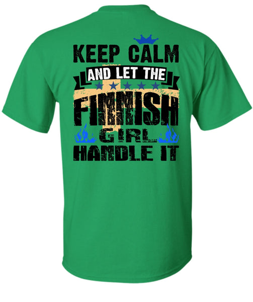 Let The Finnish Girl Handle It T Shirt, I Love Finnish T Shirt