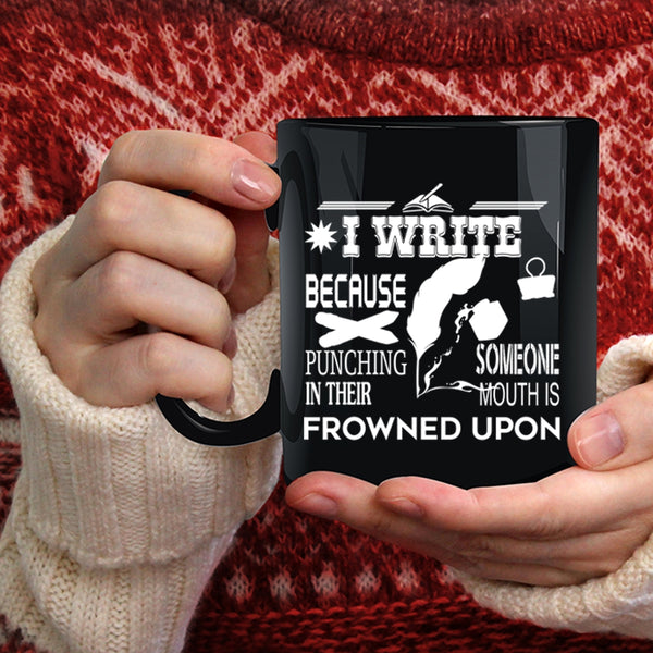I Write Coffee Mug, I Love Writing Coffee Cup