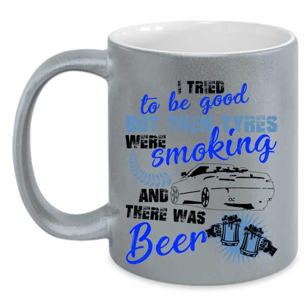 There Was Beer Coffee Mug, I Tried To Be Good Accent Mug