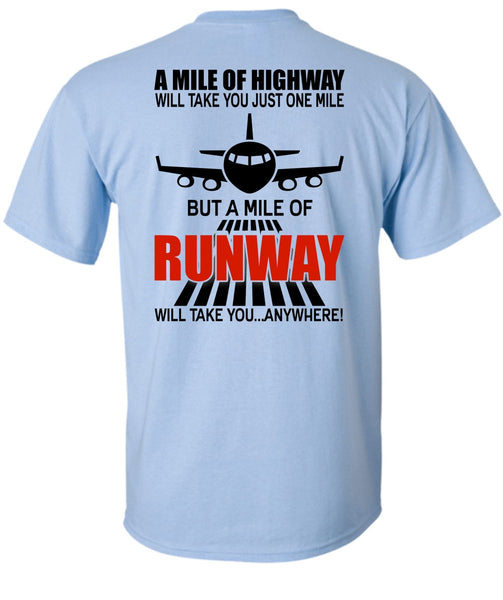 A Mile Of Highway T Shirt, I Love Pilot T Shirt