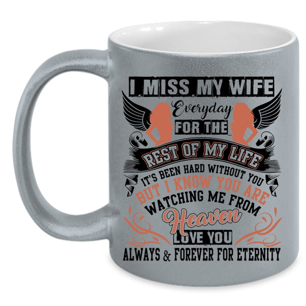 I Love My Wife Coffee Mug, I Miss My Wife Everyday Accent Mug