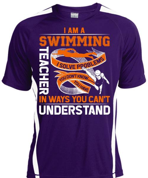 I Am A Swimming Teacher T Shirt, You Can't Understand T Shirt, Cool Shirt