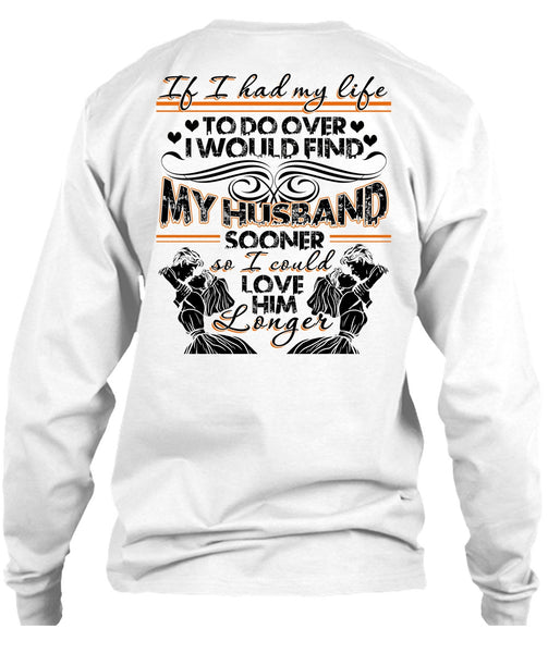 I Would Find My Husband T Shirt, I Love Wife T Shirt