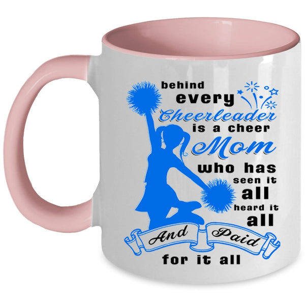 Cool Mom Coffee Mug, Behind Every Cheerleader Is A Cheer Mom Accent Mug