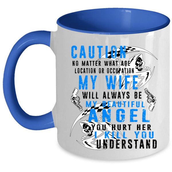 My Beautiful Angel Coffee Mug, My Wife Accent Mug