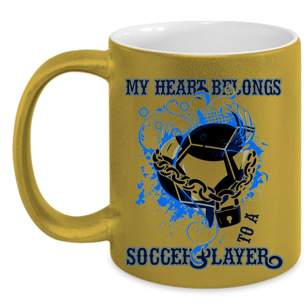 Cute Love Coffee Mug, My Heart Belongs To A Soccer Player Accent Mug