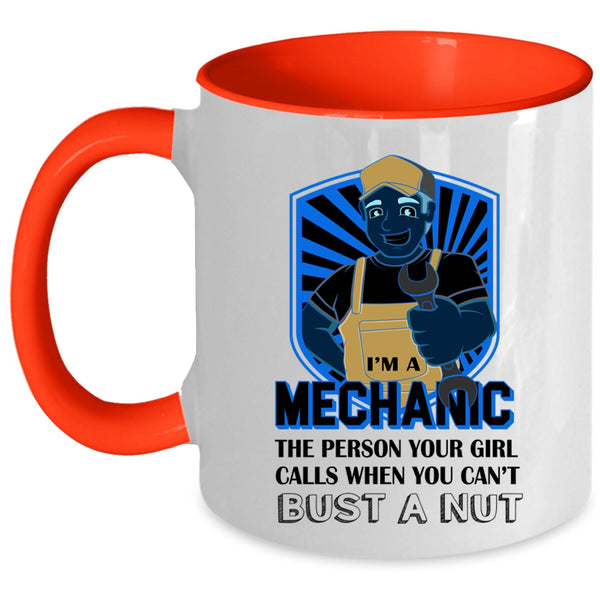 I'm A Mechanic Cup, Cool Gift For My Husband Mug