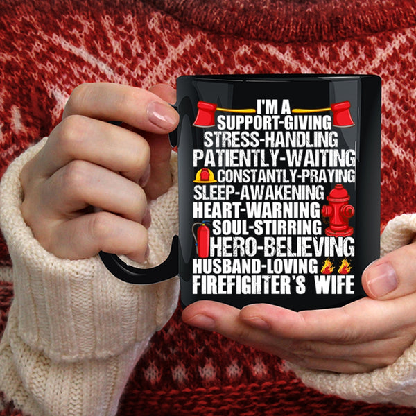 I'm A Firefighter's Wife Coffee Mug, I Love My Firefighter Coffee Cup
