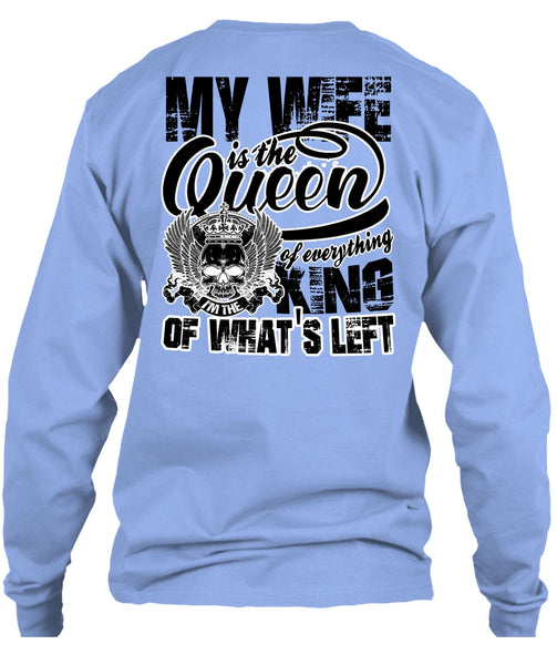 My Wife Is The Queen T Shirt, I Love My Wife T Shirt