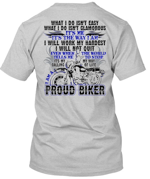 I Am A Proud Biker T Shirt, I Love Biker T Shirt
