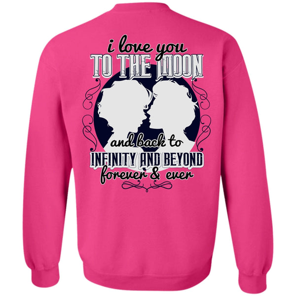 I Love My Wife T Shirt, I Love You To The Moon And Back Sweatshirt