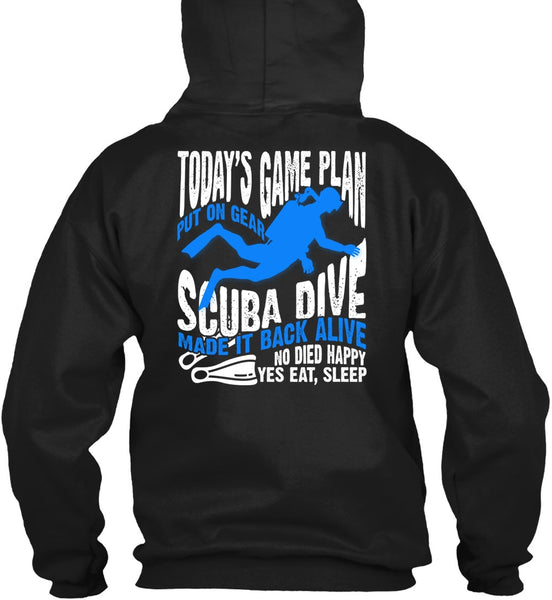 Today's Game Plan T Shirt, Put On Gear Scuba Dive T Shirt