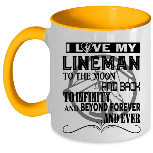 Cute Lineman Coffee Mug, I Love My Lineman To The Moon And Back Accent Mug
