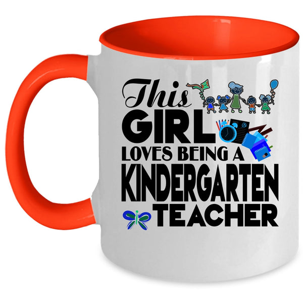 Cute English Teacher Coffee Mug, This Girl Loves Being A Kindergarten Teacher Accent Mug